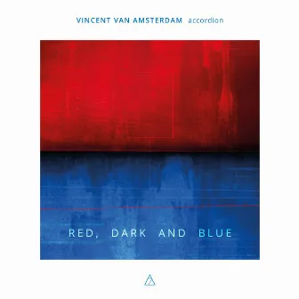 Red, Dark and Blue by Vincent van Amsterdam