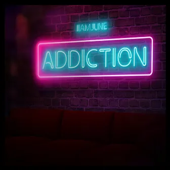 Addiction by IIAMJUNE