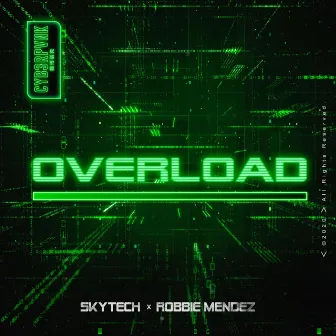 Overload by Robbie Mendez