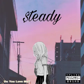 Steady by $lim X