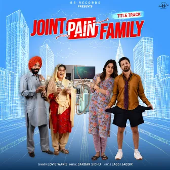 Joint Pain Family (Title Track) [From 