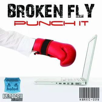 Punch It by Broken Fly