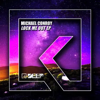 Locked Out EP by Michael Conroy