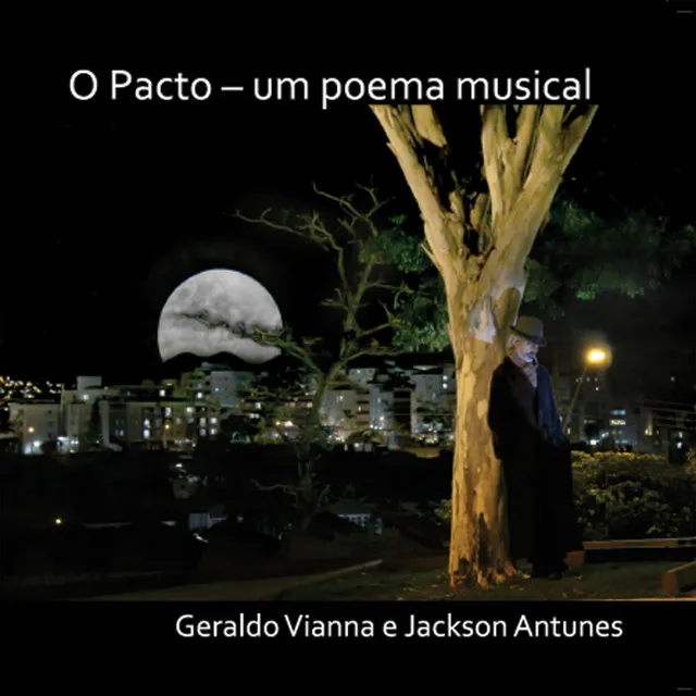 O Pacto - Um Poema Musical