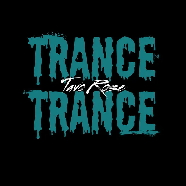 Trance