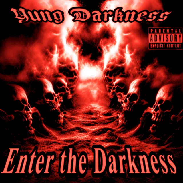 Enter the Darkness