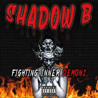 Fighting Inner Demons by Shadow B