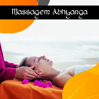 Massagem Abhyanga by Academia de Musica para Massagem Relaxamento