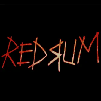 Possessed by Redrum