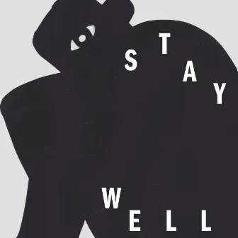 Stay Well by Cam Murdoch