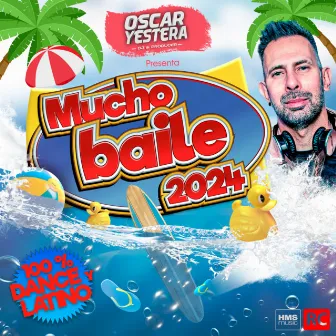 Mucho Baile 2024 by Oscar Yestera