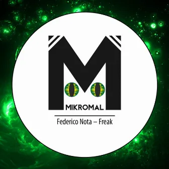 Freak by Federico Nota