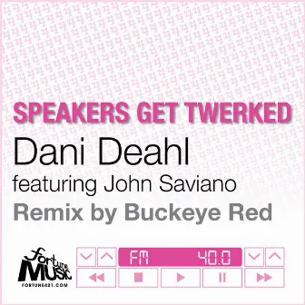 Speakers Get Twerked by Dani Deahl