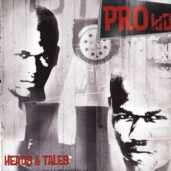 Heads and Tales by Pro Kid