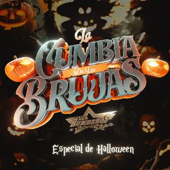 La Cumbia De Las Brujas by Los Rumberos Star