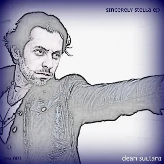 Sincerely Stella EP by Dean Sultani