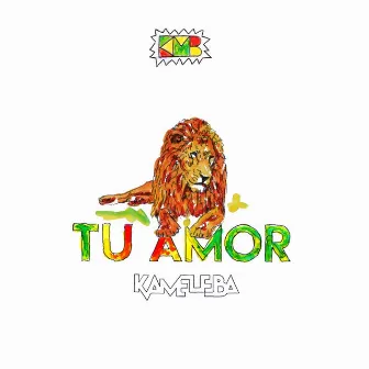 Tu Amor by Kameleba