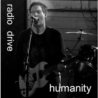 Humanity by Radio Drive