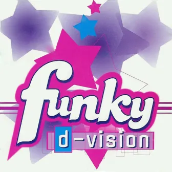 Funky by D-Vision