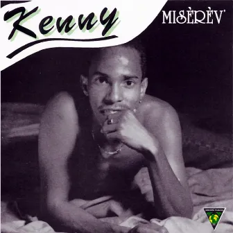 Misèrèv' - EP by Kenny