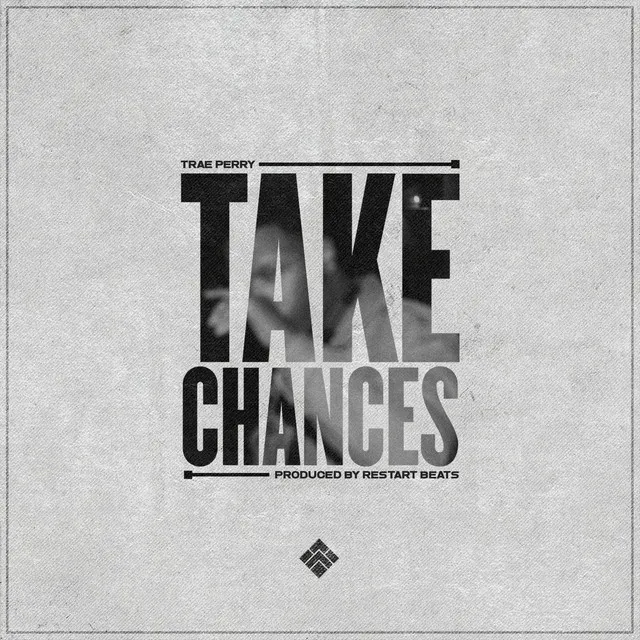 Take Chances