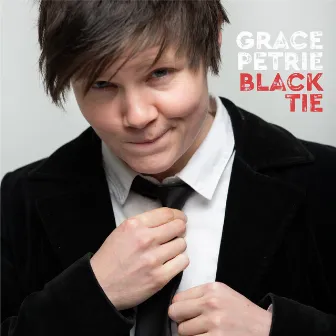 Black Tie by Grace Petrie