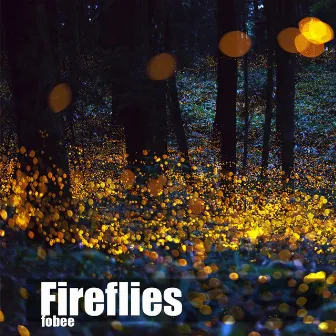 Fireflies by Fobee