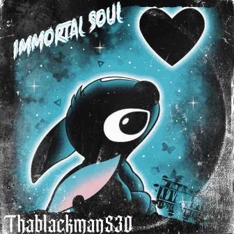 IMMORTAL SOUL by Thablackman530