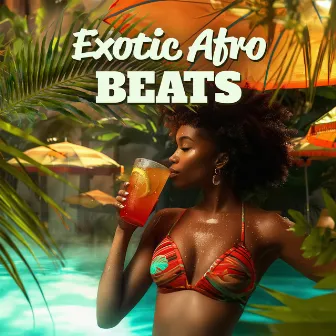 Exotic Afro Beats - Jungle Boogie Party by Afro Dj House