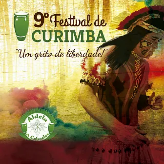 Um Grito de Liberdade: 9º Festival de Curimba (Ao Vivo) by ORIXÁS