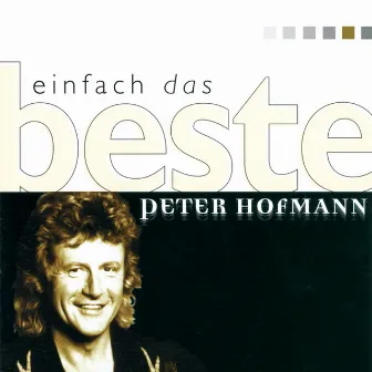 Tonight-Tonight - The Best Of by Peter Hofmann