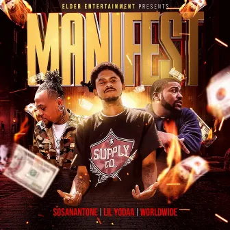 Manifest by Lil Yodaa