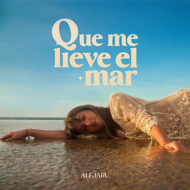 Que Me Lleve el Mar