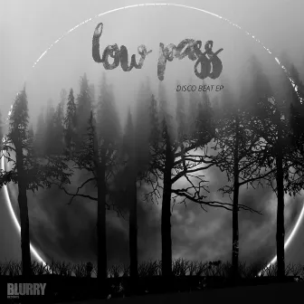 Disco Beat EP by Low Pass