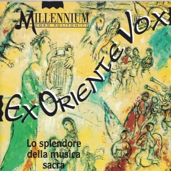 Ex Oriente Vox (Lo splendore della musica sacra) by Guya Valmaggi