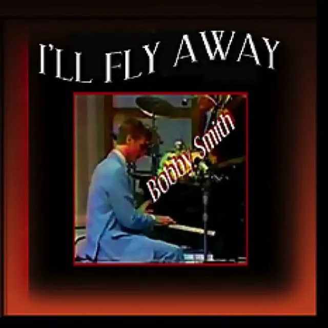 I'll Fly Away (Original)