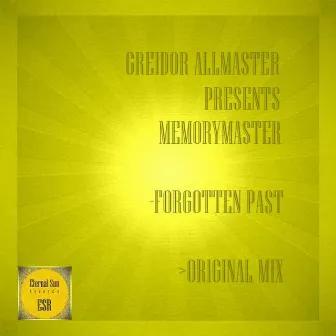 Forgotten Past by Greidor Allmaster