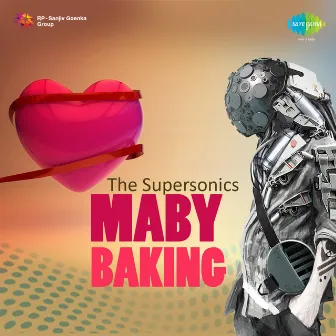 Maby Baking by The Supersonics