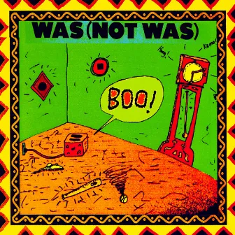 Boo! (Expanded Edition) by Was (Not Was)