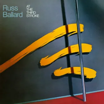 At Third Stroke by Russ Ballard