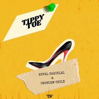 Tippy Toe by Neval Chatelal