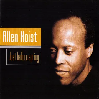 Just Before Spring by Allen Hoist