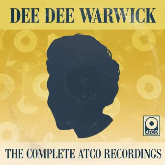 The Complete Atco Recordings by Dee Dee Warwick