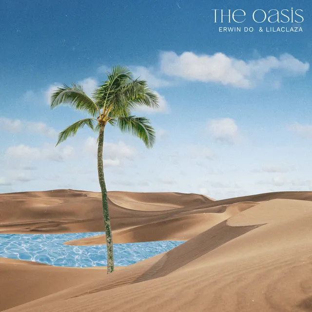 The Oasis