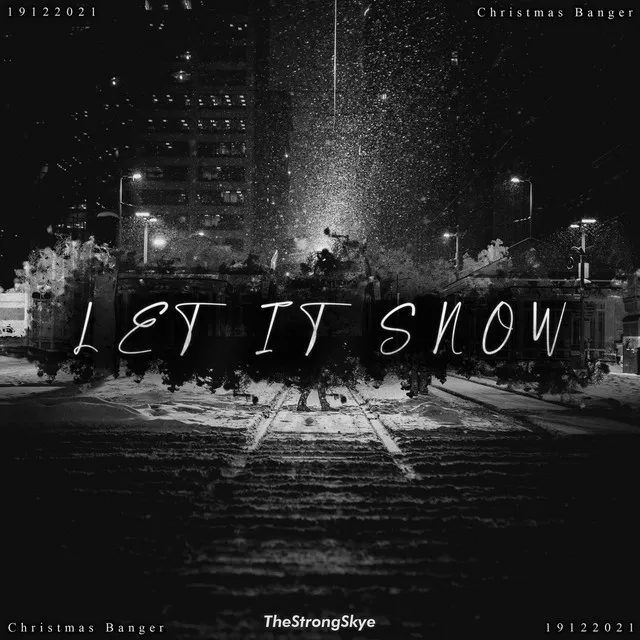 Let It Snow