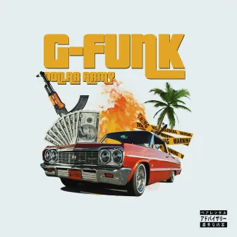 G-Funk by Dollar Army