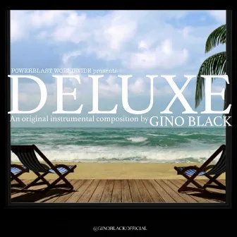 DELUXE by Gino Black