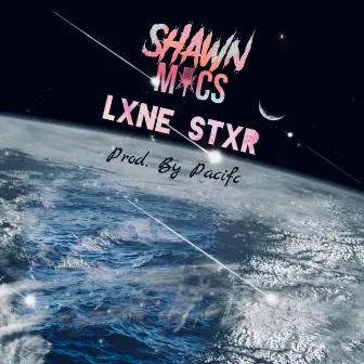 LXNE STXR by Shawn Mics