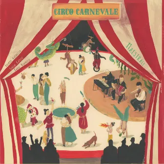 Circo Carnevale by Filippo Gambetta