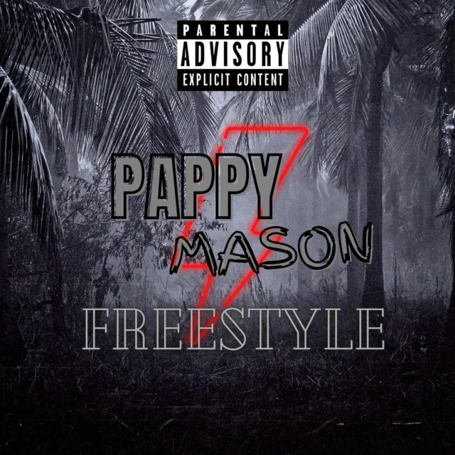 Pappy Mason Freestyle